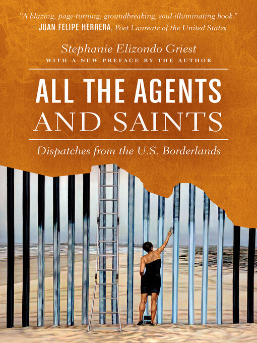 Title details for All the Agents and Saints, Paperback Edition by Stephanie Elizondo Griest - Wait list